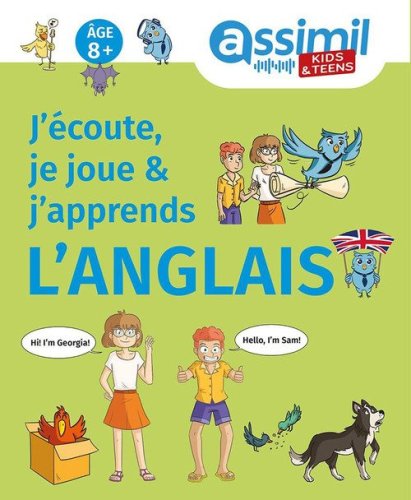 J'&eacute;coute, je joue & j'apprends l'anglais