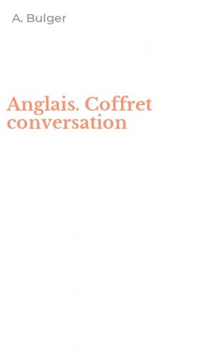 Anglais. Coffret conversation