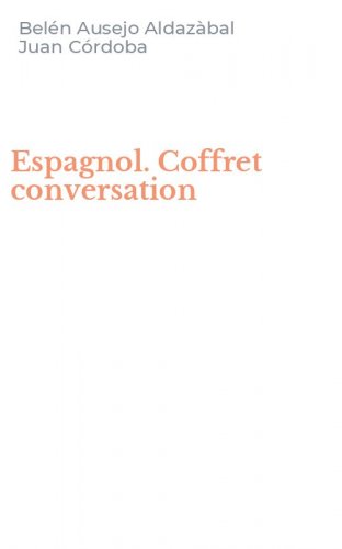Espagnol. Coffret conversation