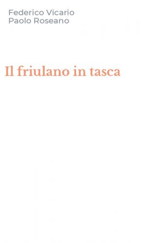 Il friulano in tasca