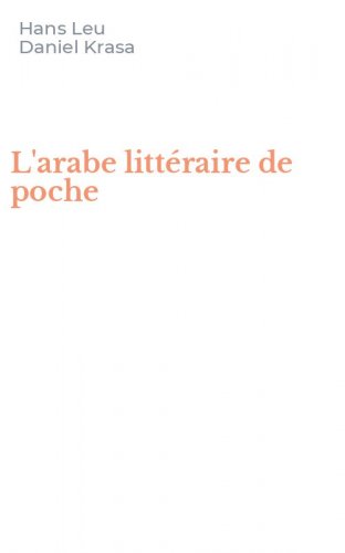 L'arabe litt&eacute;raire de poche