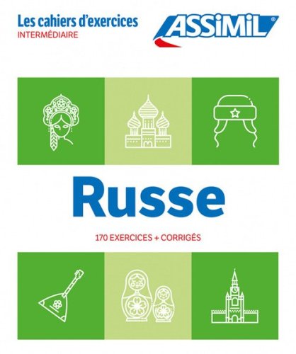 Russe. Cahier d'exercices. Interm&eacute;diaire