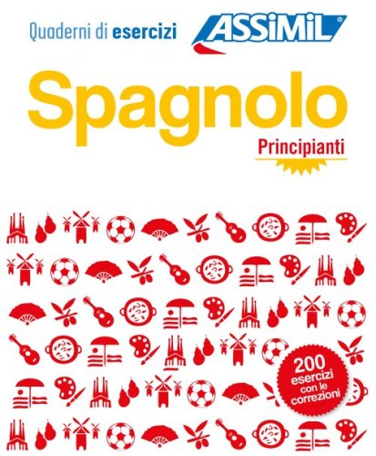 Spagnolo. Quaderno di esercizi. Principianti