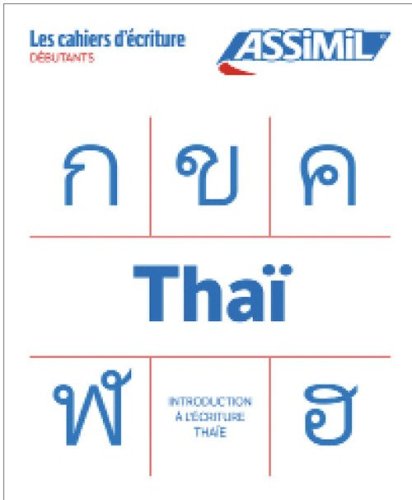 Tha&iuml;. Cahier d'&eacute;criture. Les bases