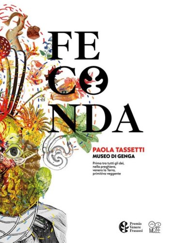 Feconda. Paola Tassetti. Premio Venere di Frasassi 2022