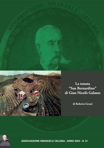 La tenuta &laquo;San Bernardino&raquo; di Gian Nicol&ograve; Galasso