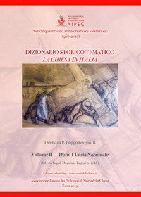 La Chiesa in Italia. Dizionario storico-tematico