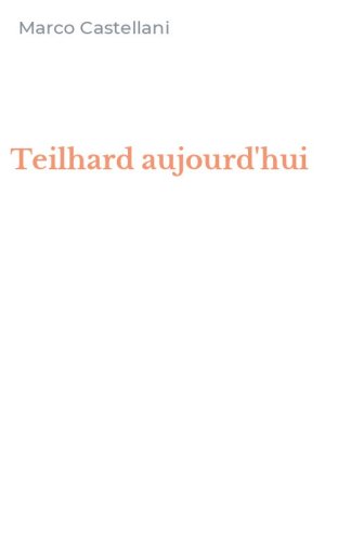 Teilhard aujourd'hui