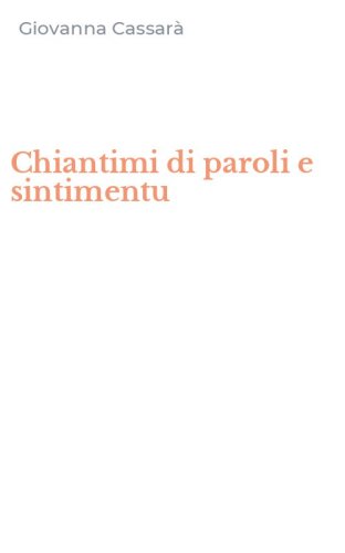 Chiantimi di paroli e sintimentu