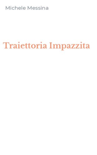 Traiettoria Impazzita