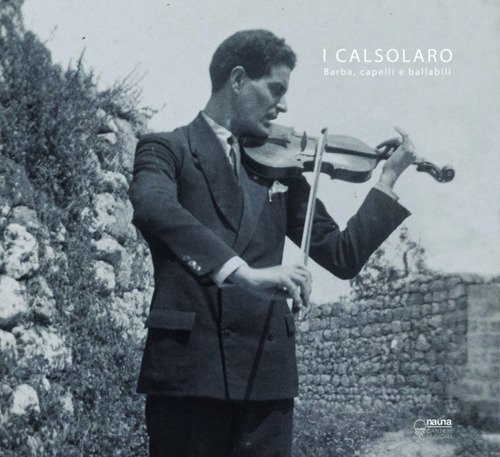 I Calsolaro. Barba, capelli e ballabili. Audiolibro