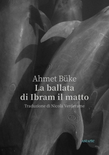 La ballata di Ibram il matto
