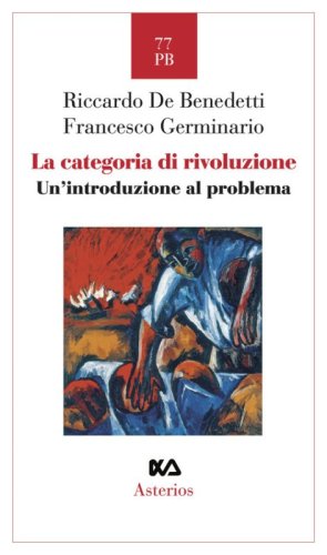 La categoria di rivoluzione. Un' introduzione al problema