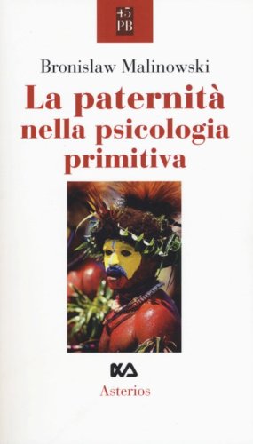 La paternit&agrave; nella psicologia primitiva