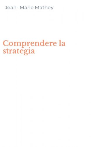 Comprendere la strategia