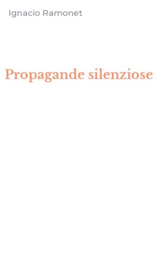 Propagande silenziose