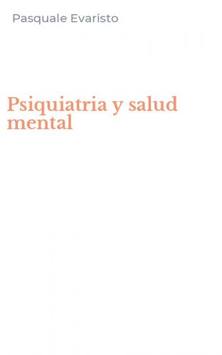 Psiquiatria y salud mental