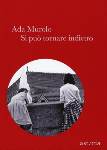 Si pu&ograve; tornare indietro
