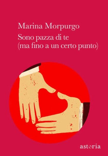 Sono pazza di te (ma fino a un certo punto)