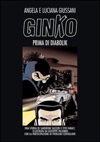 Ginko prima di Diabolik