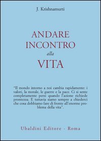 Andare incontro alla vita