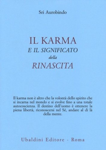 Il karma e il significato della rinascita