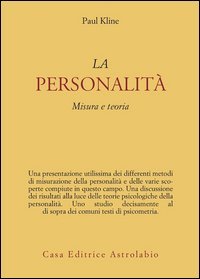 La personalit&agrave;. Misura e teoria