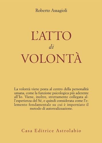 L'atto di volont&agrave;