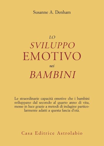 Lo sviluppo emotivo nei bambini