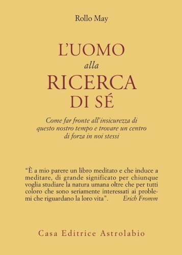L'uomo alla ricerca di s&eacute;