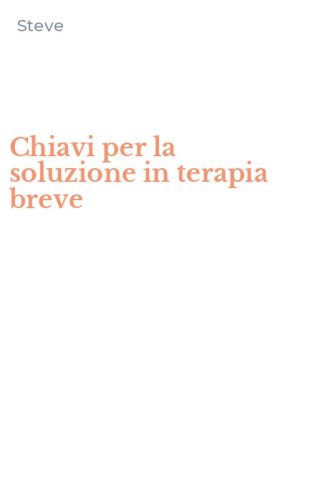 Chiavi per la soluzione in terapia breve