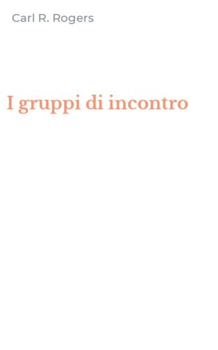 I gruppi di incontro