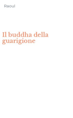 Il buddha della guarigione