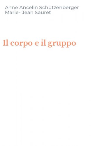 Il corpo e il gruppo