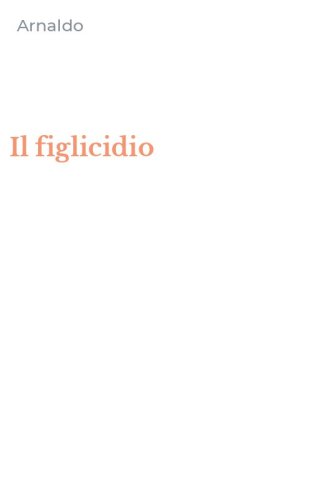 Il figlicidio