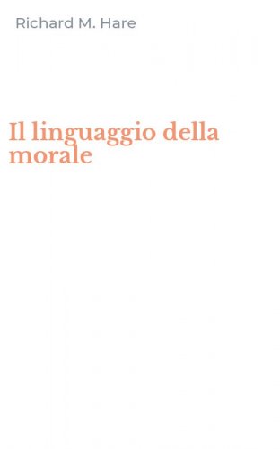 Il linguaggio della morale
