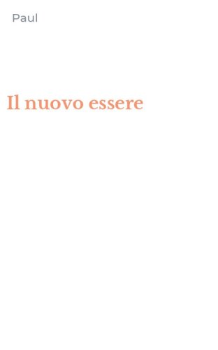 Il nuovo essere