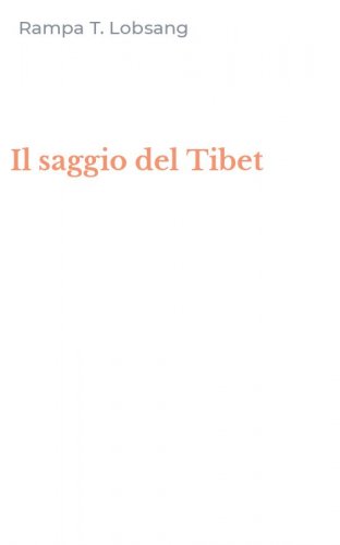 Il saggio del Tibet