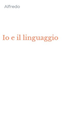 Io e il linguaggio