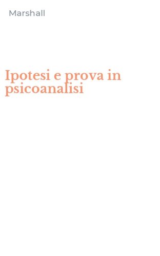 Ipotesi e prova in psicoanalisi