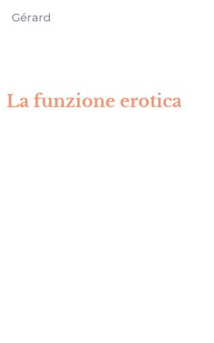 La funzione erotica