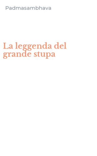 La leggenda del grande stupa