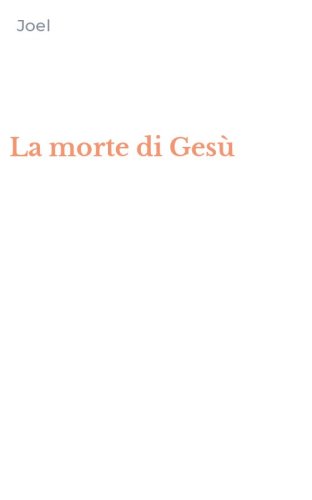 La morte di Ges&ugrave;
