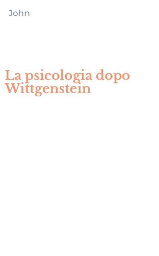 La psicologia dopo Wittgenstein