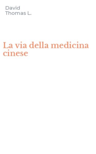 La via della medicina cinese