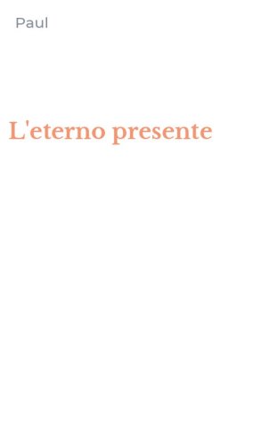 L'eterno presente