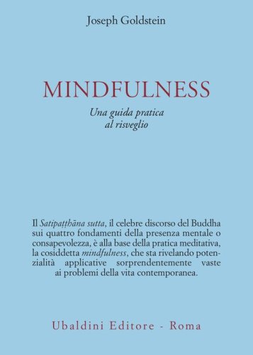 Mindfulness. Una guida pratica al risveglio