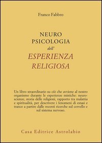 Neuropsicologia dell'esperienza religiosa
