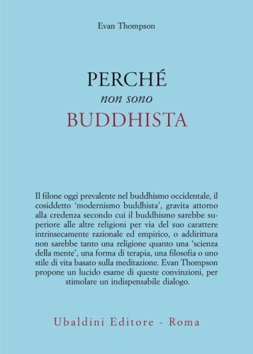 Perch&egrave; non sono buddhista