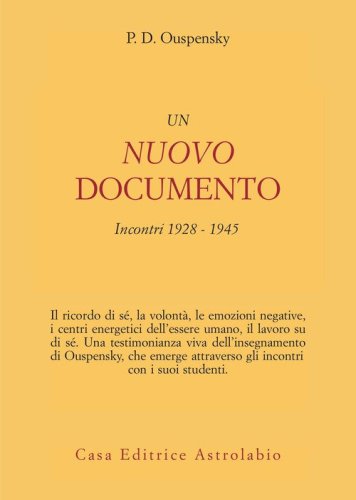 Un nuovo documento. Incontri (1928-1945)